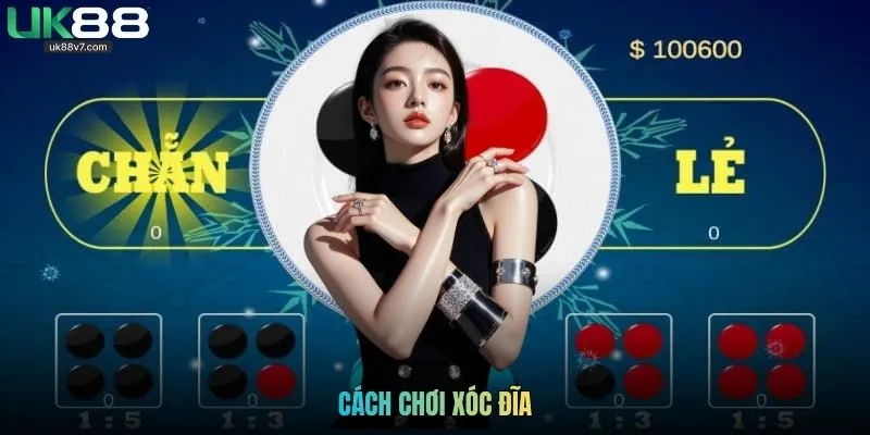 Cách Chơi Xóc Đĩa UK88: Hiểu Đúng Luật, Chơi Đúng Cách